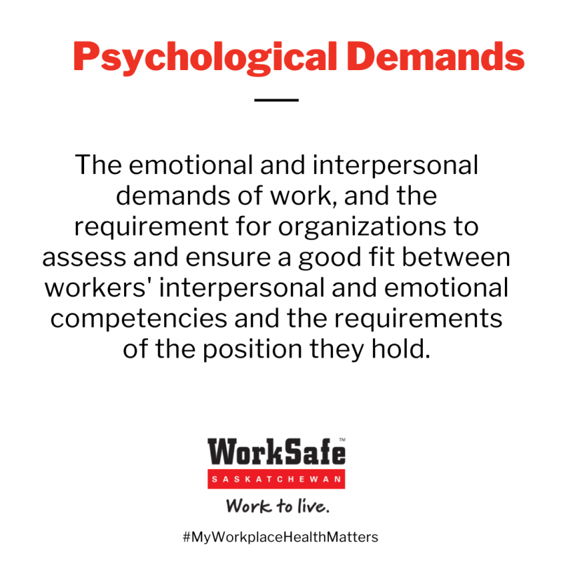 Psychological demands | WorkSafe Saskatchewan